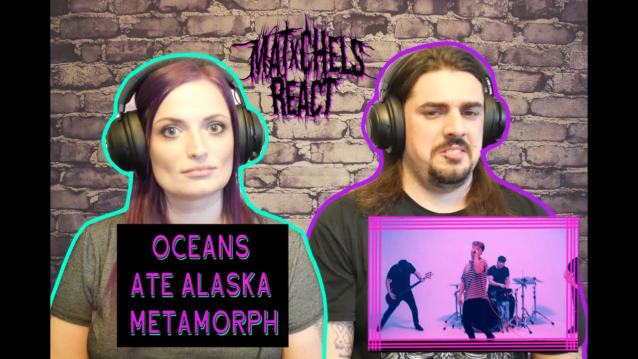 Oceans Ate Alaska - Metamorph (React/Review)