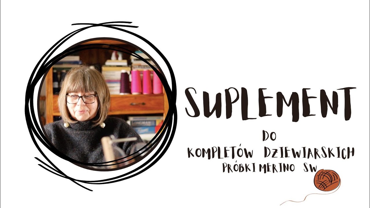 Suplement do Kompletów dziewiarskich  PRÓBKI Z MERINO SW