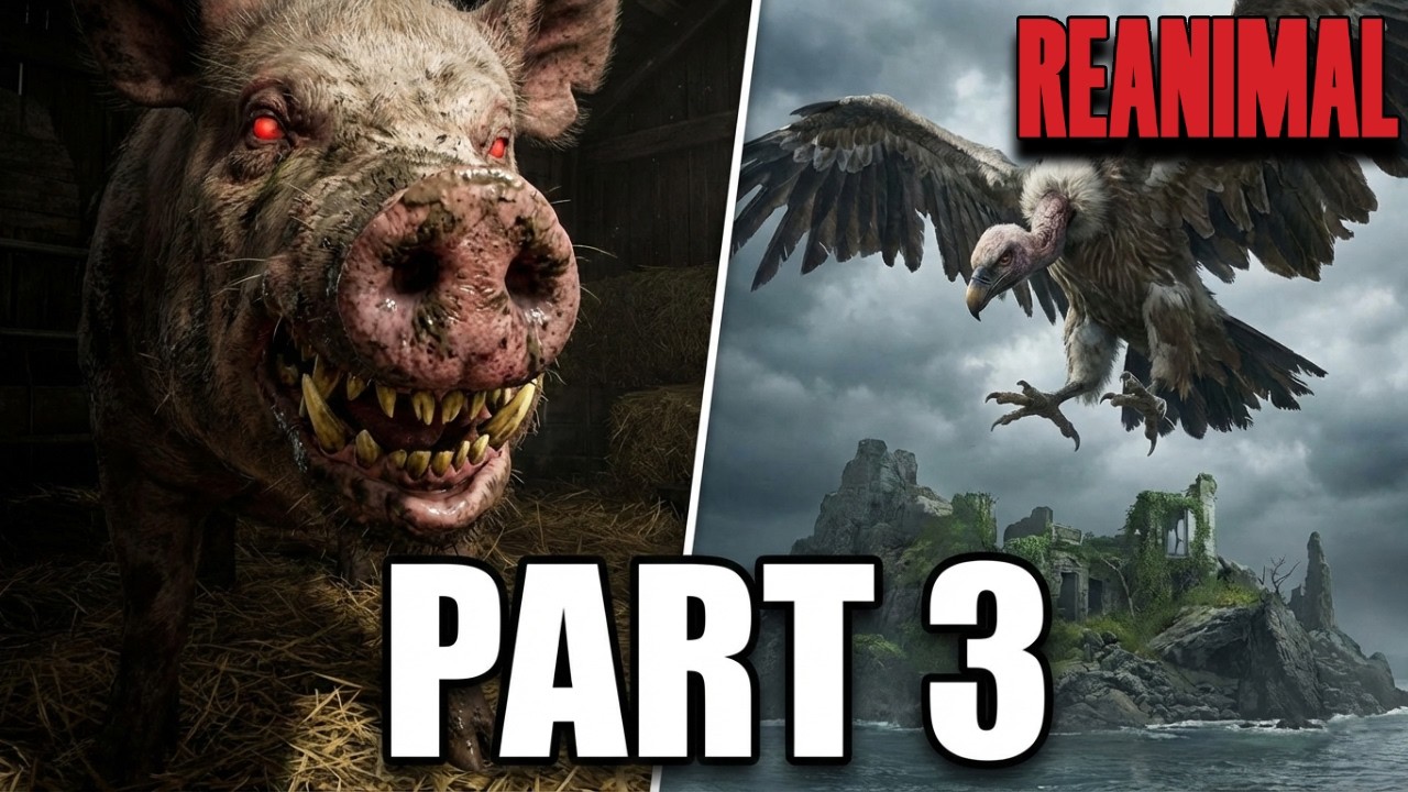 REANIMAL Full Gameplay Part 3 (No Commentary) | Hunted by Twisted Animals