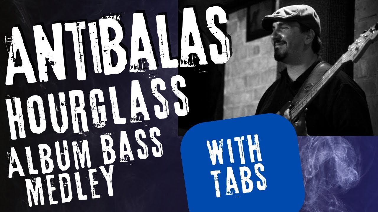 Antibalas - Hourglass Album - Bass Covers Medley with Tabs