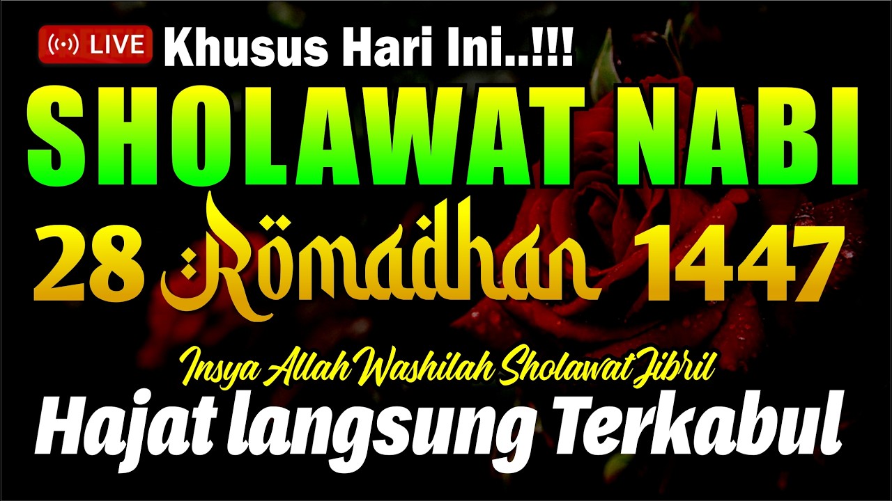 SOLAWAT NABI PENARIK REZEKI PALING DAHSYAT, Sholawat Nabi Muhammad, SHOLAWAT JIBRIL PALING MERDU