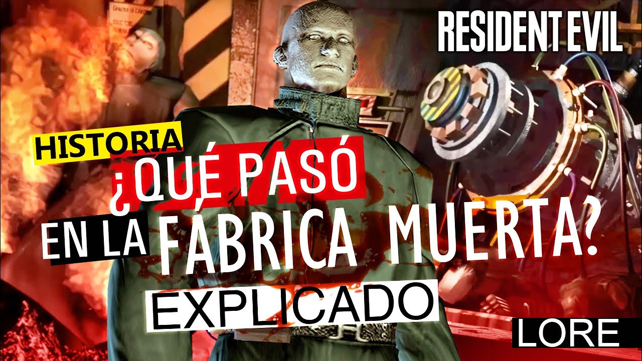 ¿Qué pasó en la FABRICA MUERTA? PARTE 2 | LORE | RESIDENT EVIL | DEAD FACTORY | RACCOON CITY