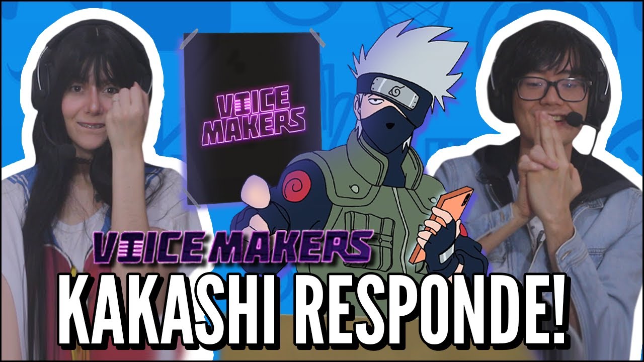 JOVENS REAGEM A VOICE MAKERS - RESPONDENDO INSCRITOS - KAKASHI