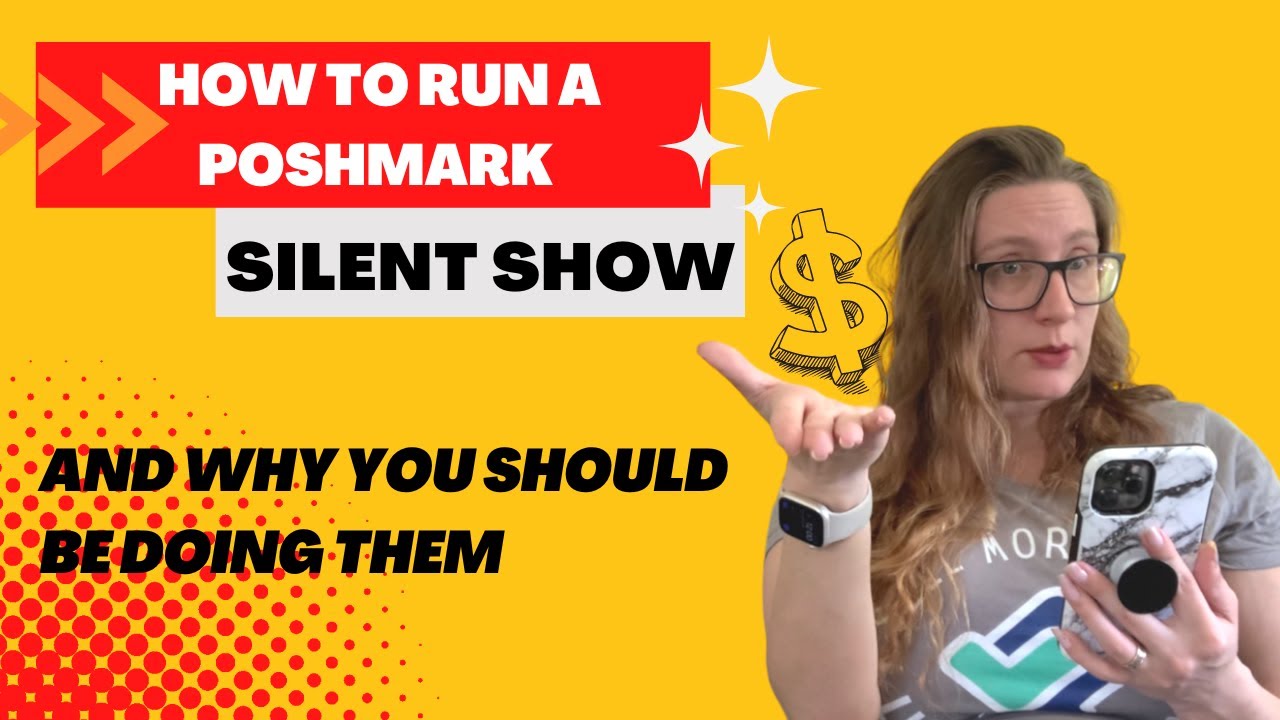 How To Run a Poshmark Silent Show (and why you should be doing them)
