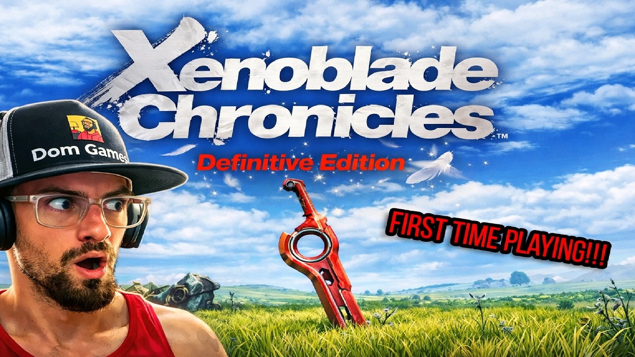 Xenoblade Chronicles: Definitive Edition - Blind Playthrough Begins
