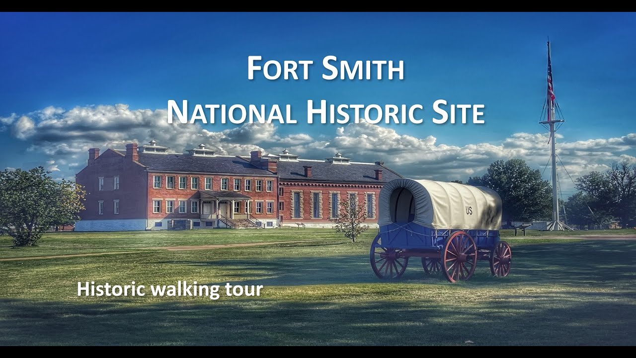 Fort Smith National Historic City – Fort Smith, AR  | A 4K National Park Historic Walking Tour