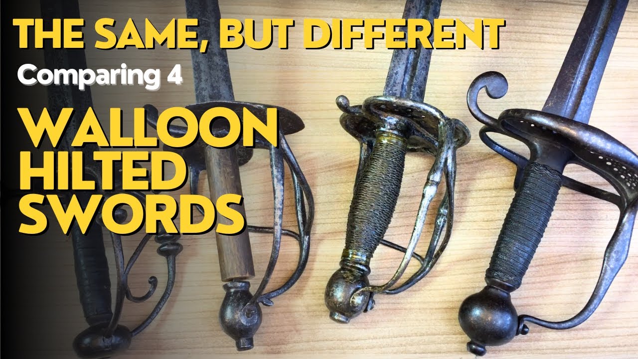 The varied world of Walloon swords: Comparing four Walloon hilts for differences and similarities