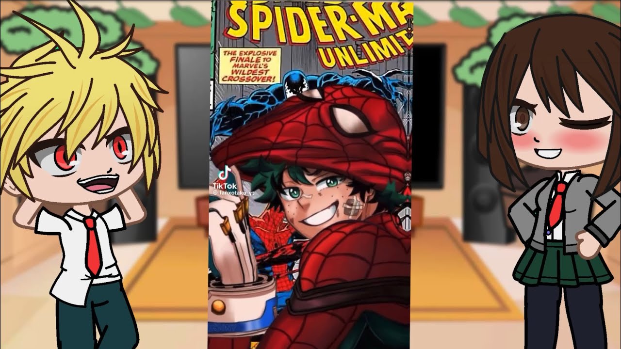 Class 1A react to Deku as Spider-Man || BNHA/MHA || GCRV |I No Ships ||