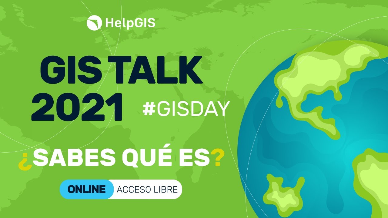 🔎📣🔎 ¿SABES QUÉ ES? - GISTalk 2021