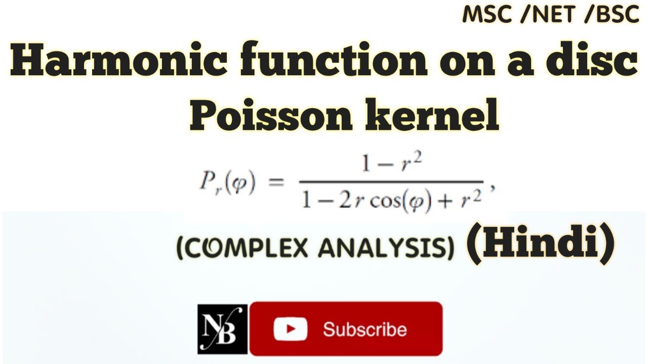 Harmonic functions on a disc (Poisson kernel) with theorem in hindi (Complex analysis)