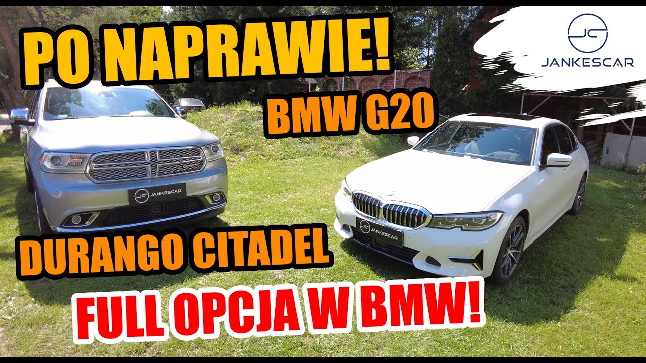 Dodge Durango Citadel oraz BMW 330i G20 - po naprawie! - Import z USA | JANKESCAR