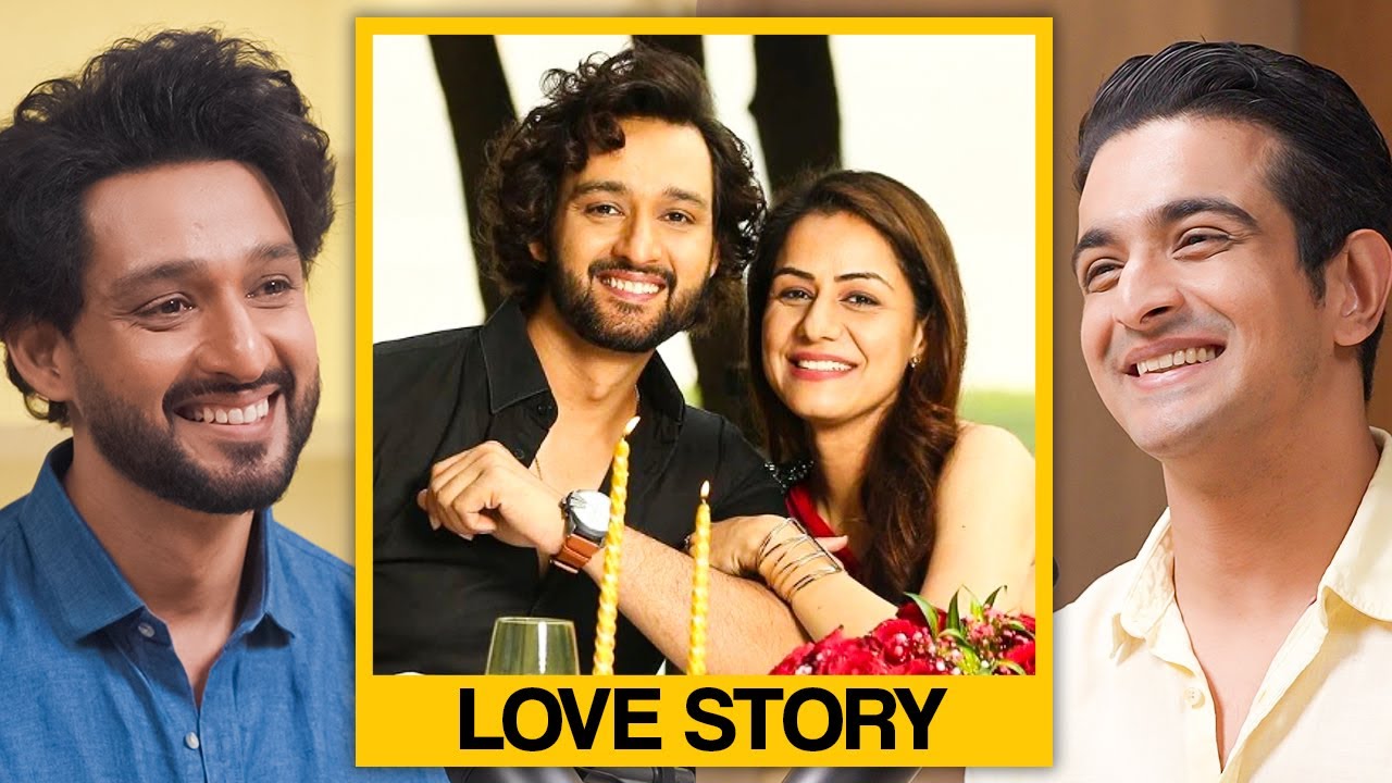 How I Met My Wife - Sourabh Raaj Jain Shares Love Story