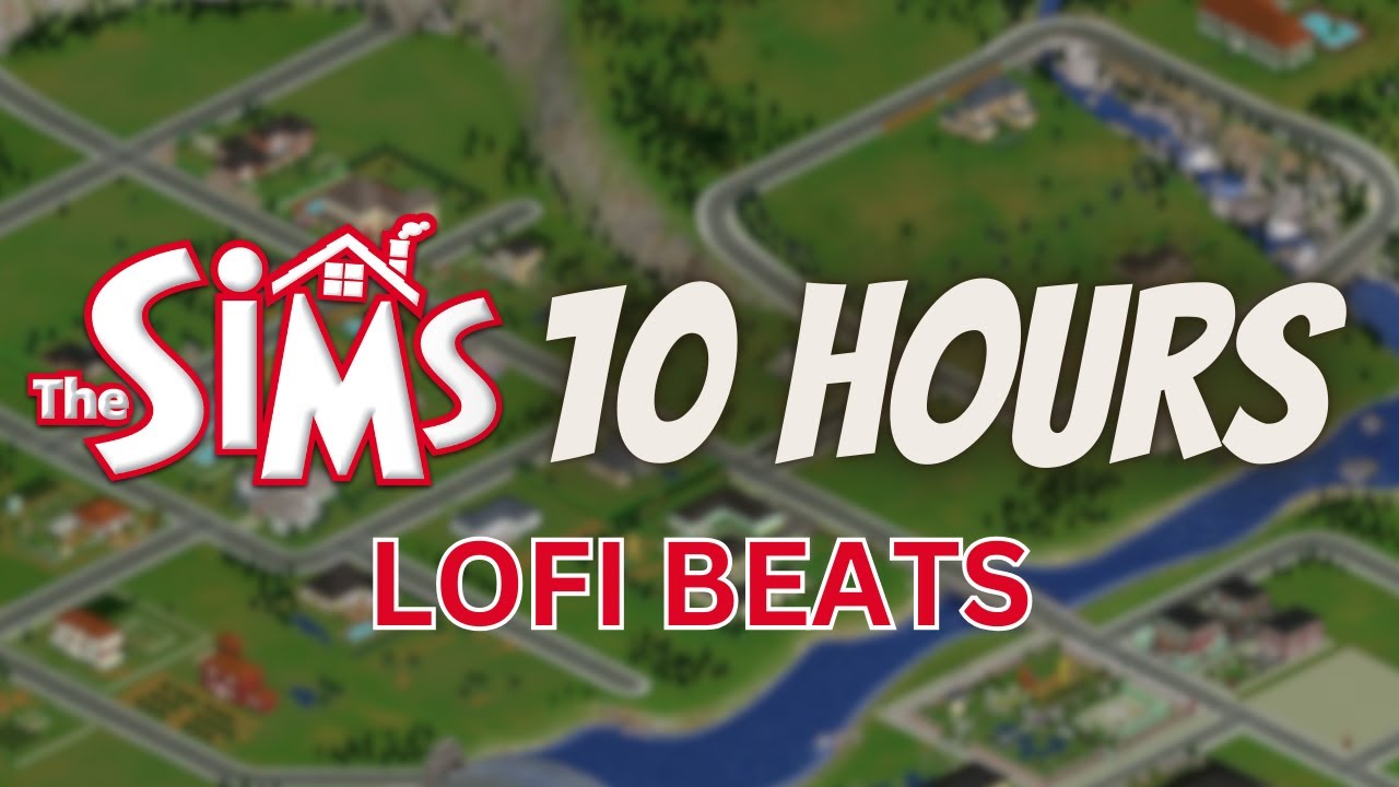10 Hours of The Sims Lofi | The Sims 1 Lofi Album