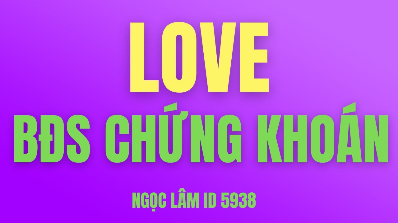 Nhận định thị trường chứng khoán hàng ngày | Phân tích vnindex, cổ phiếu tiềm năng hôm nay- NGỌC LÂM