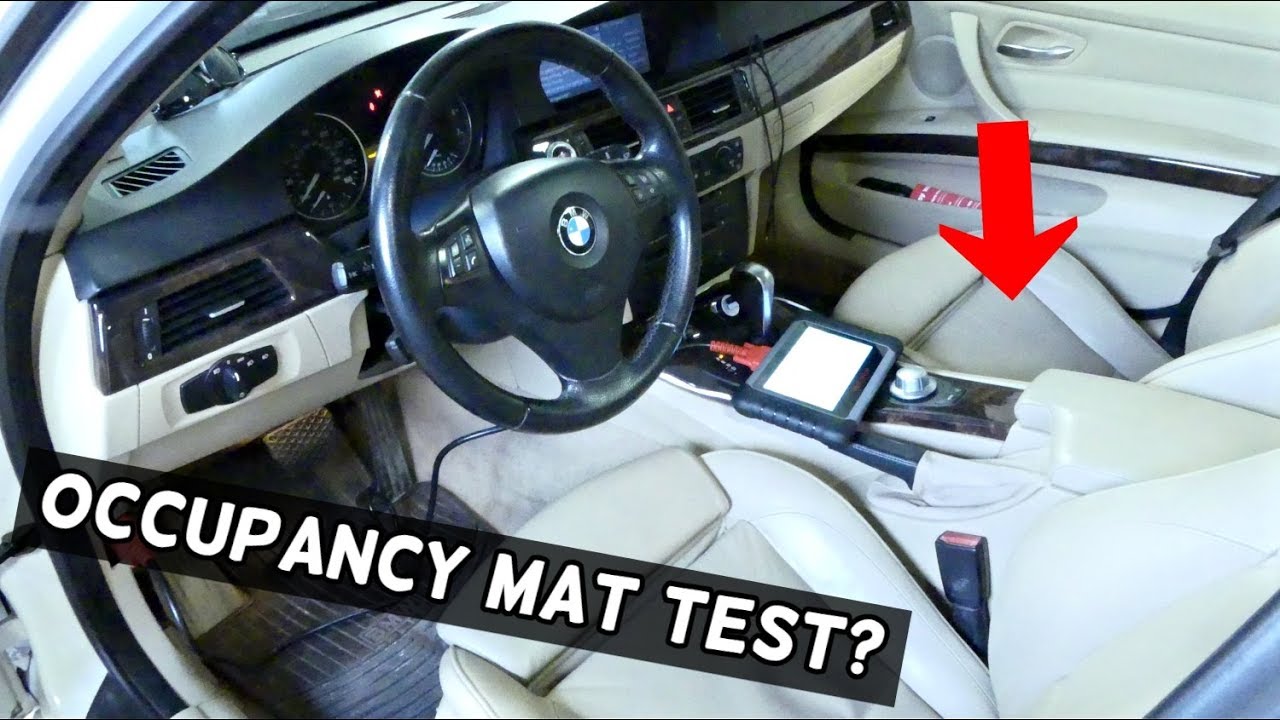 HOW TO TEST PASSENGER SEAT OCCUPANCY SENSOR ON BMW