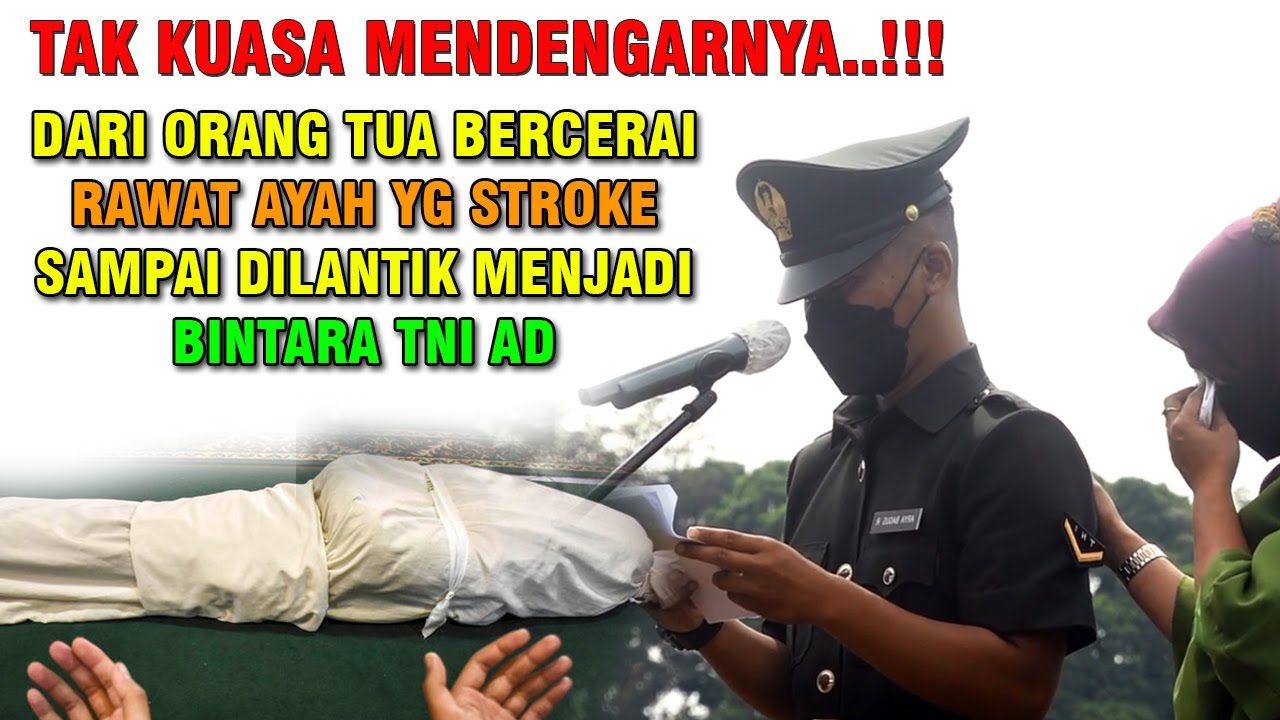 JUTAAN ORANG MENANGIS...!!! AYAH MENINGGAL, SAAT DILANTIK BINTARA TNI AD