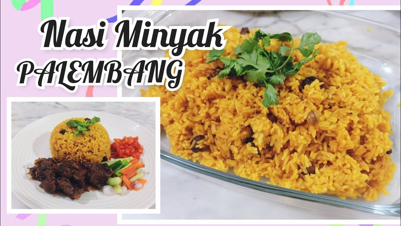 Resep Nasi Minyak Khas Palembang super Lezat dan Nagih banget