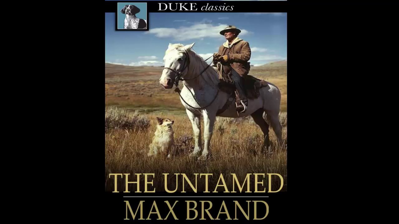 Western Audio Books - The Untamed