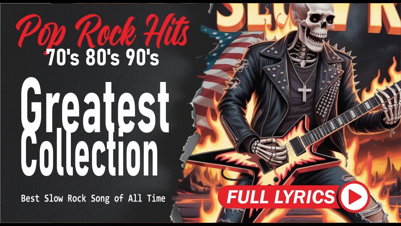 Best Slow Rock Ballads Ever Classic Rock Love Songs with Lyrics