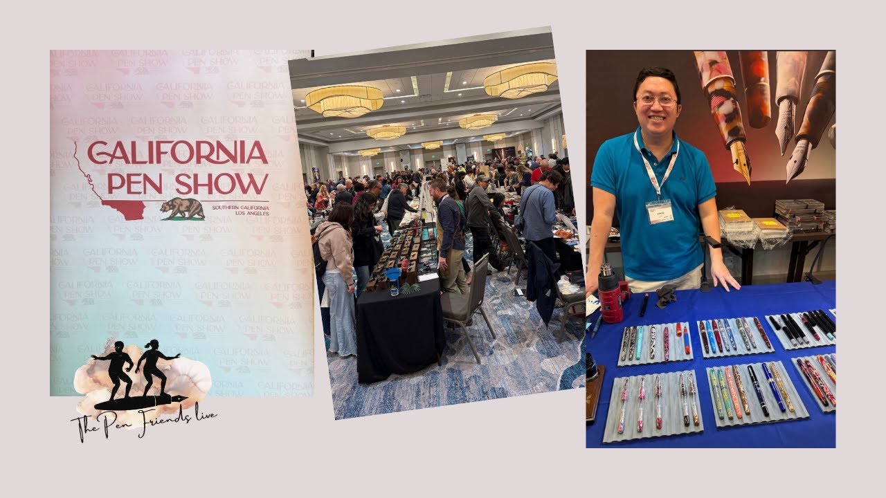 California Pen Show Re-cap with Special guest Gailyn from PENdulum