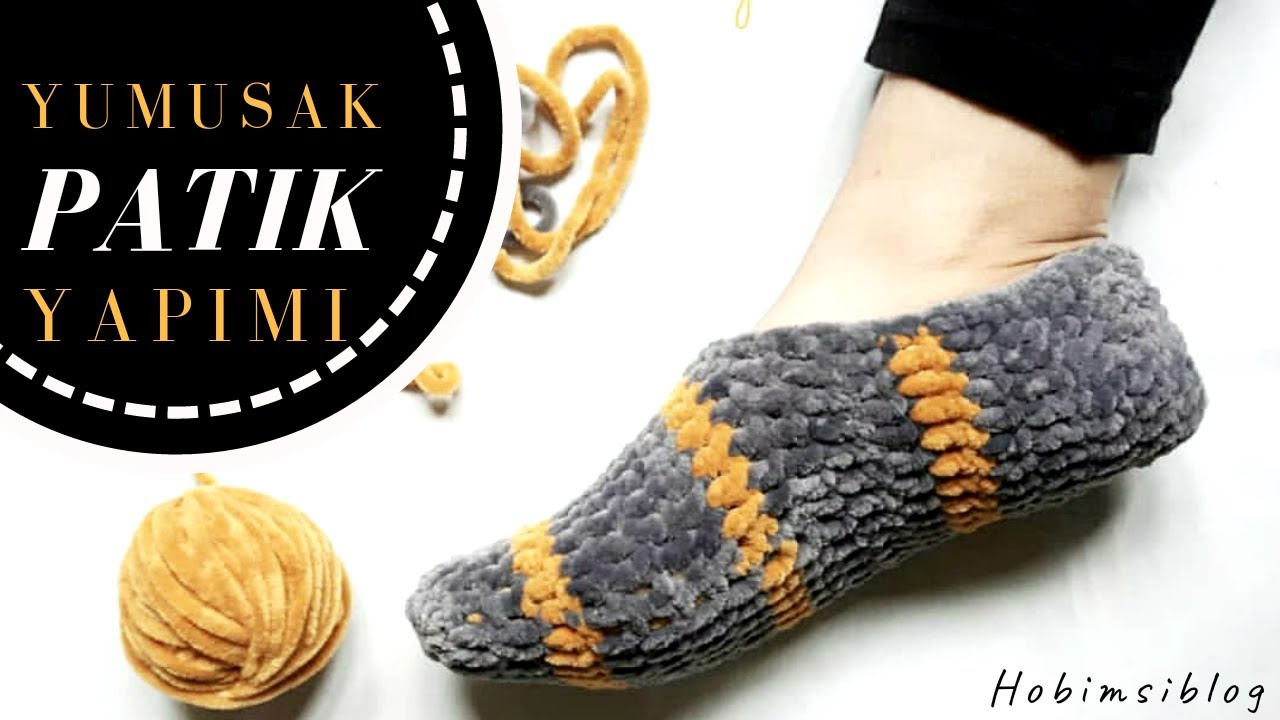 Yumuşak Patik | Kolay Tığ İşi Yumuşacık Patik Yapımı