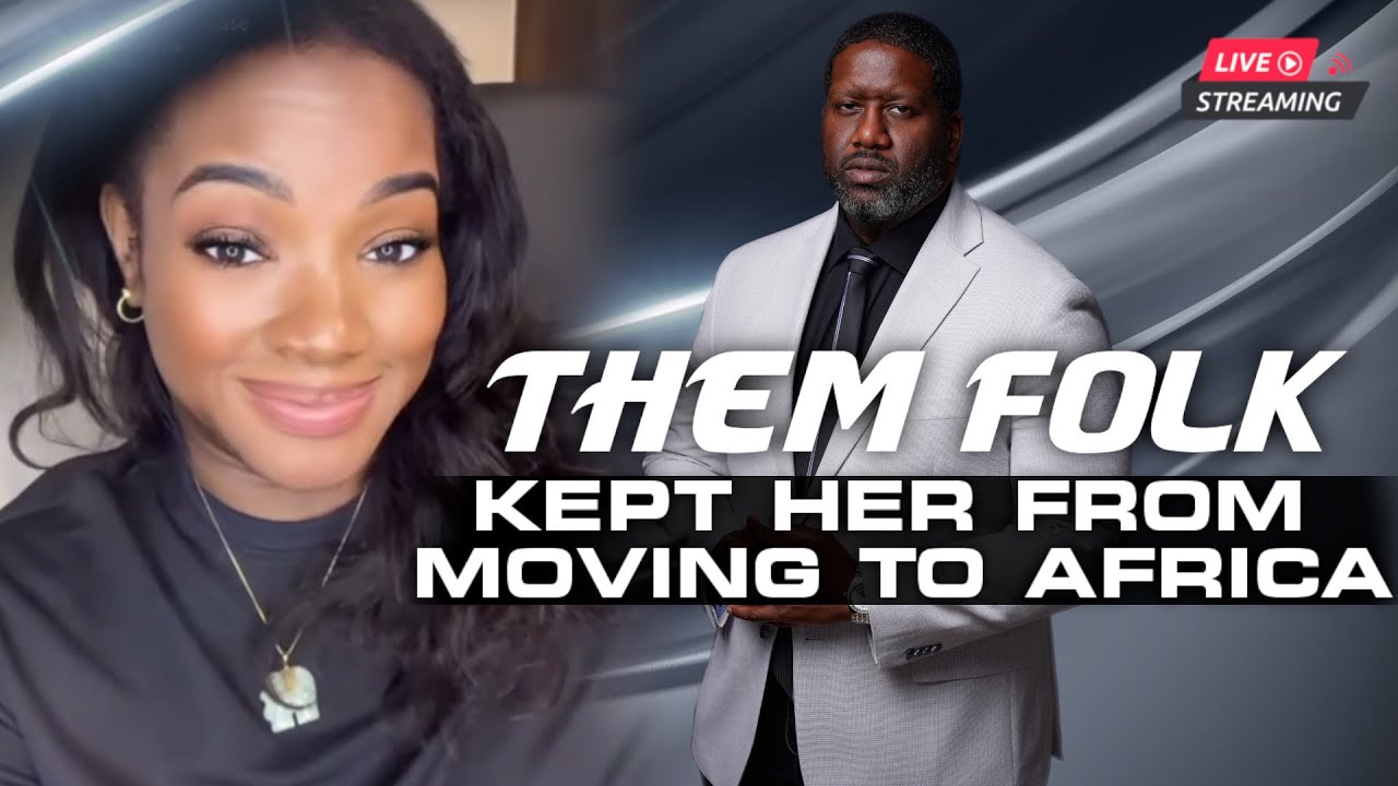 Sista Says Colorism, Tribalism, & Them Folks Having Privilege Kept Her From Moving To Africa