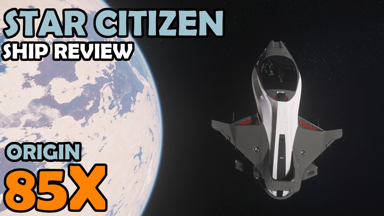 (доступен обновлённый обзор) Обзор Origin 85X | Геймплей Star Citizen 3.13