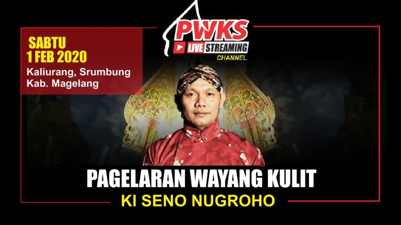 #PWKSLIVE#LIVESTREAMING PAGELARAN WAYANG KULIT DALANG KI SENO NUGROHO LAKON GATHOTKACA WINISUDHA