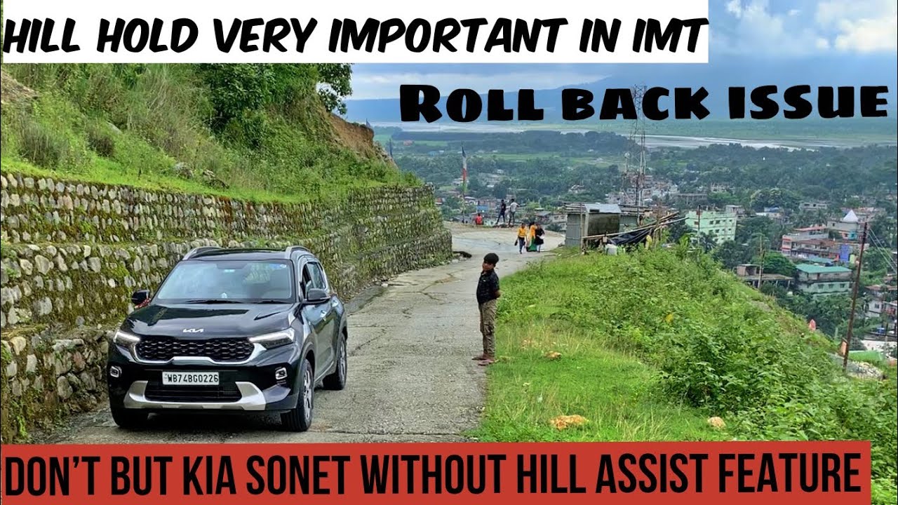 Kia Sonet Hill Assist / Hill Hold / Rollback / HSA Function in HTX IMT