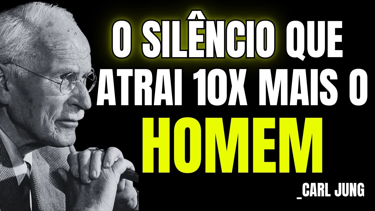 Se a mulher fizer este silêncio, o homem a valoriza 10x mais | Carl Jung
