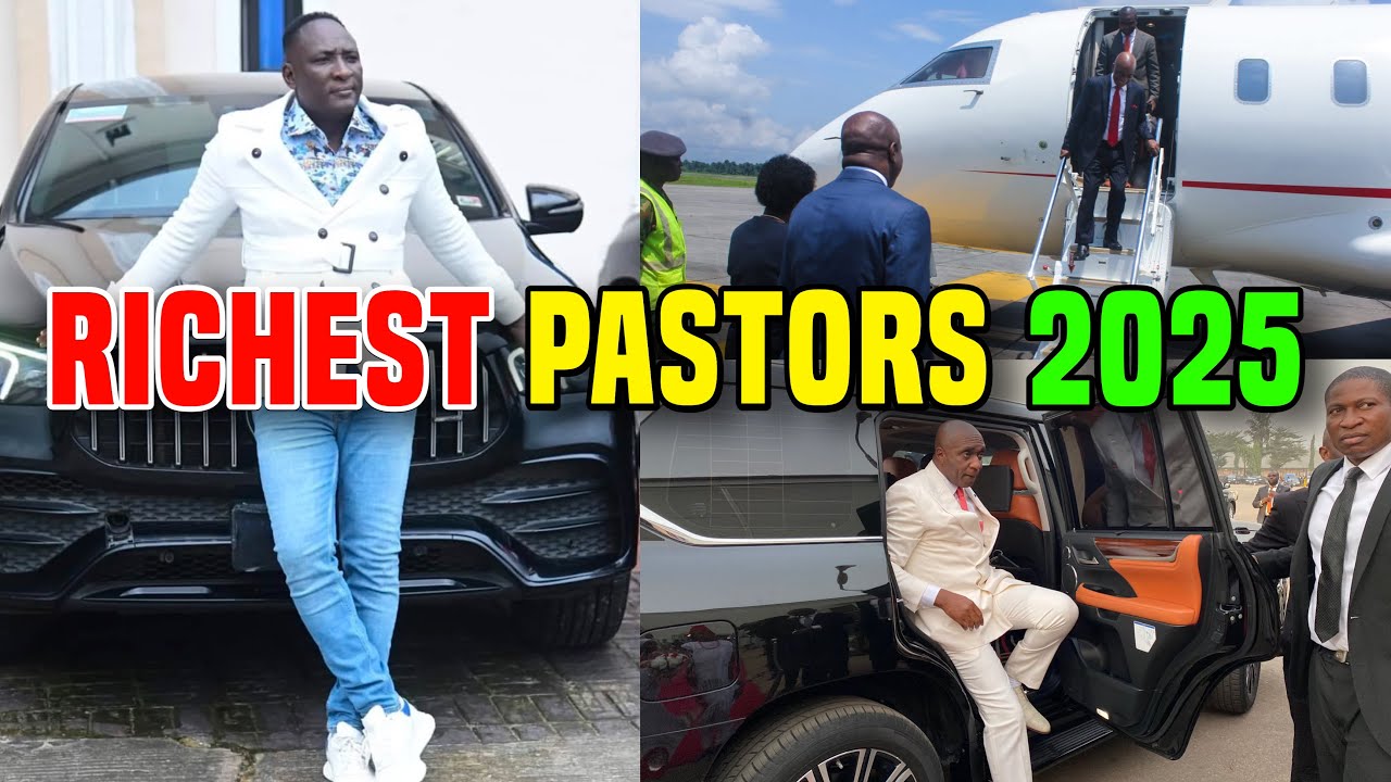 Top Richest Pastors In Nigeria 2025 & How They Secretly Made Their Money