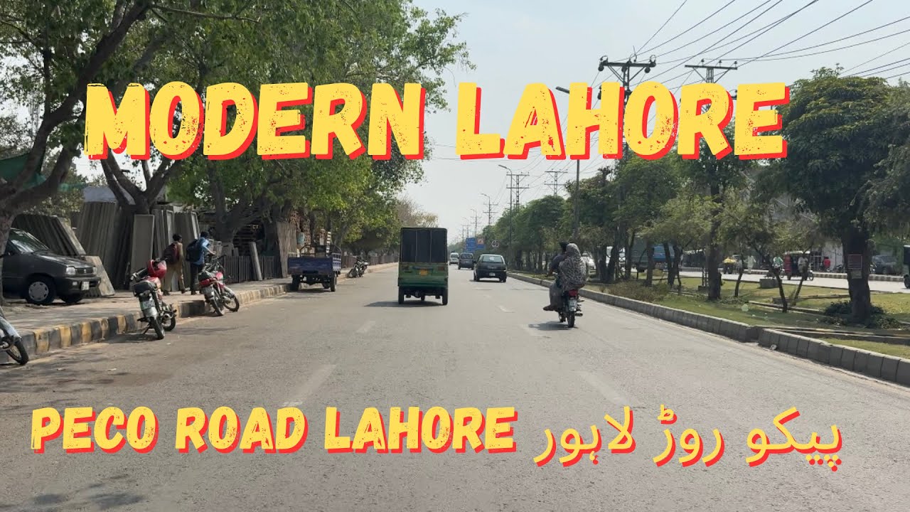 🏙️ Modern Lahore Walk Through 4K Video – Peco Road Lahore پیکو روڑ لاہور  | Pakistan 🇵🇰