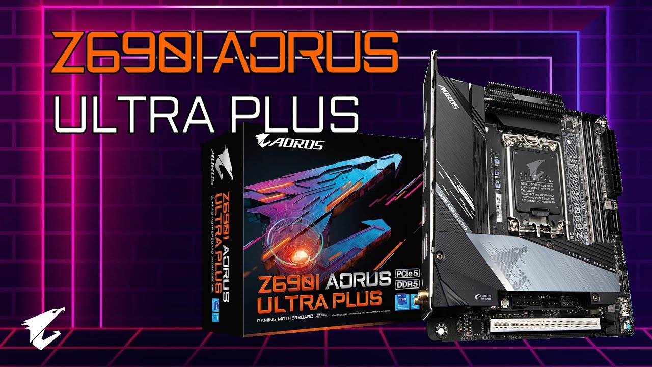 Z690I AORUS ULTRA PLUS | Official Unboxing