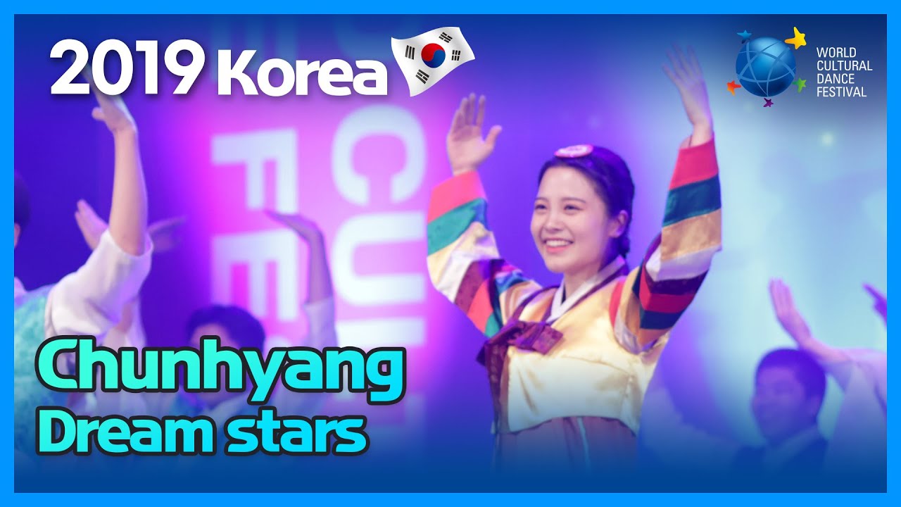 Korea | Chunhyang | Dreamstars | 춘향 [2019 World Cultural Dance Festival]