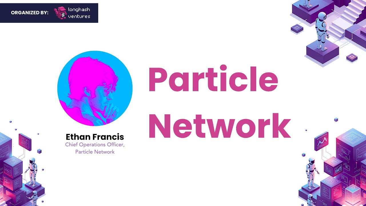 The Revenue-First Approach to Web3 ft. Ethan Francis, COO at Particle Network | Web3 Forum 2025