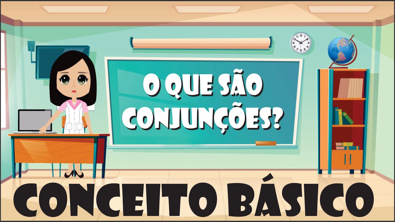 Conjunções | Conceito básico