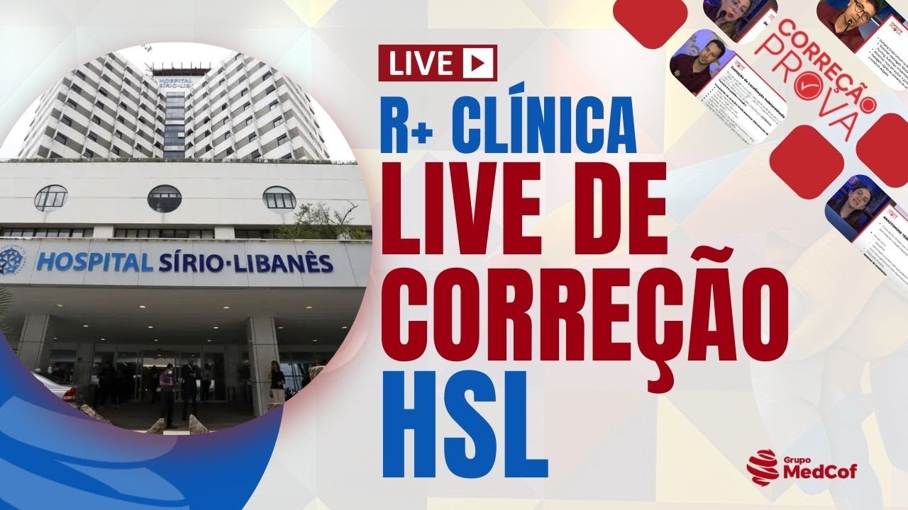 GABARITO HSL (S&iacute;rio Liban&ecirc;s) R+ Cl&iacute;nica M&eacute;dica | Resid&ecirc;ncia 2026  Corre&ccedil;&atilde;o HSL (S&iacute;rio Liban&ecirc;s) R+ CM