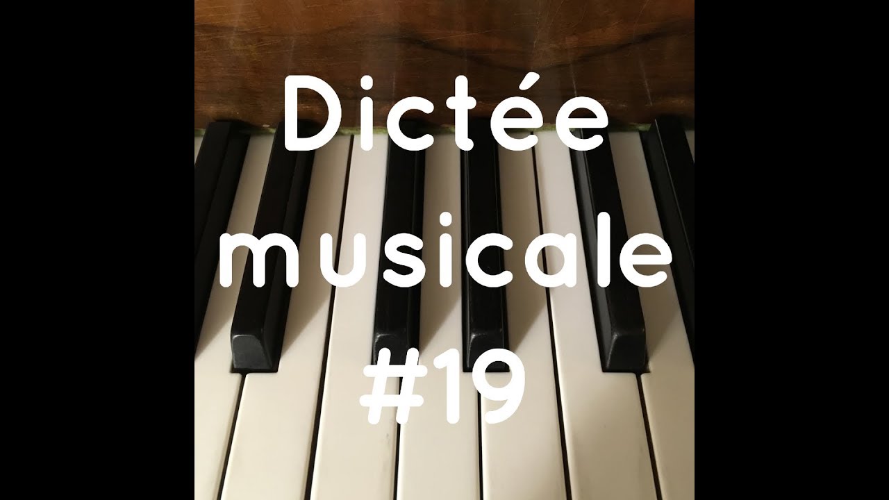 Studio Musical VP - Dictée musicale #19