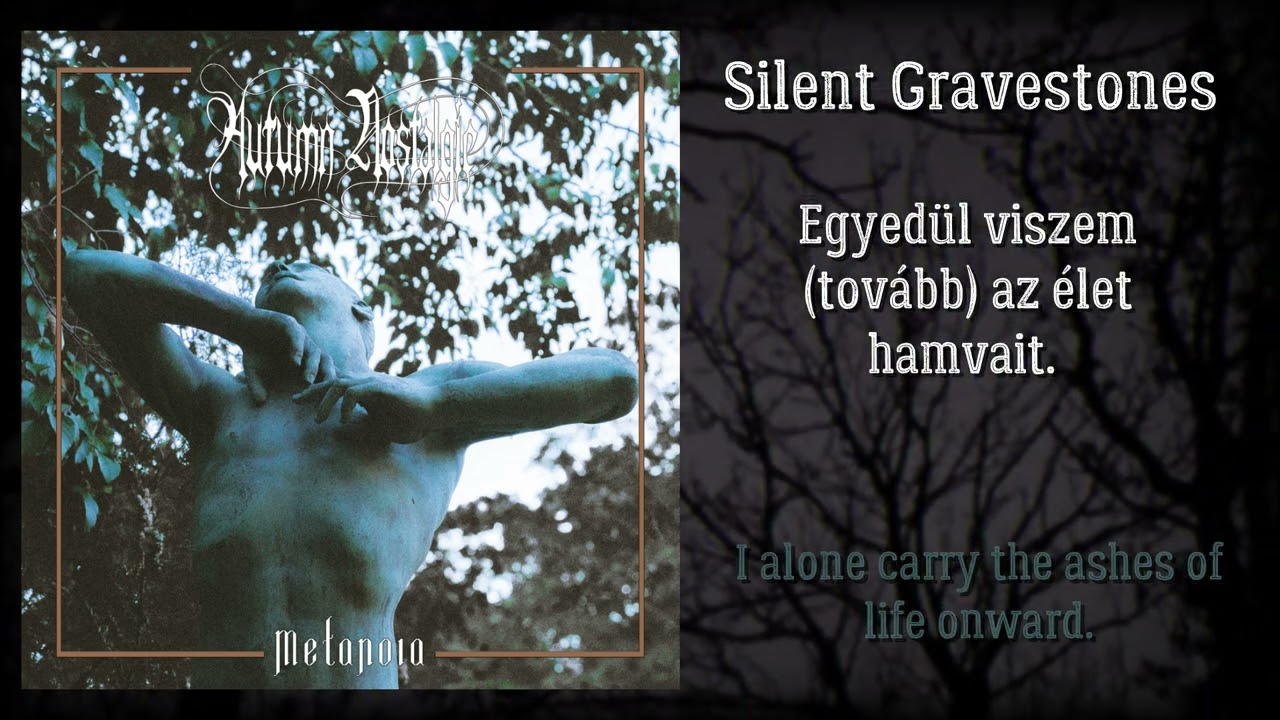 Autumn Nostalgie - Silent Gravestones (Official Lyrics Video)