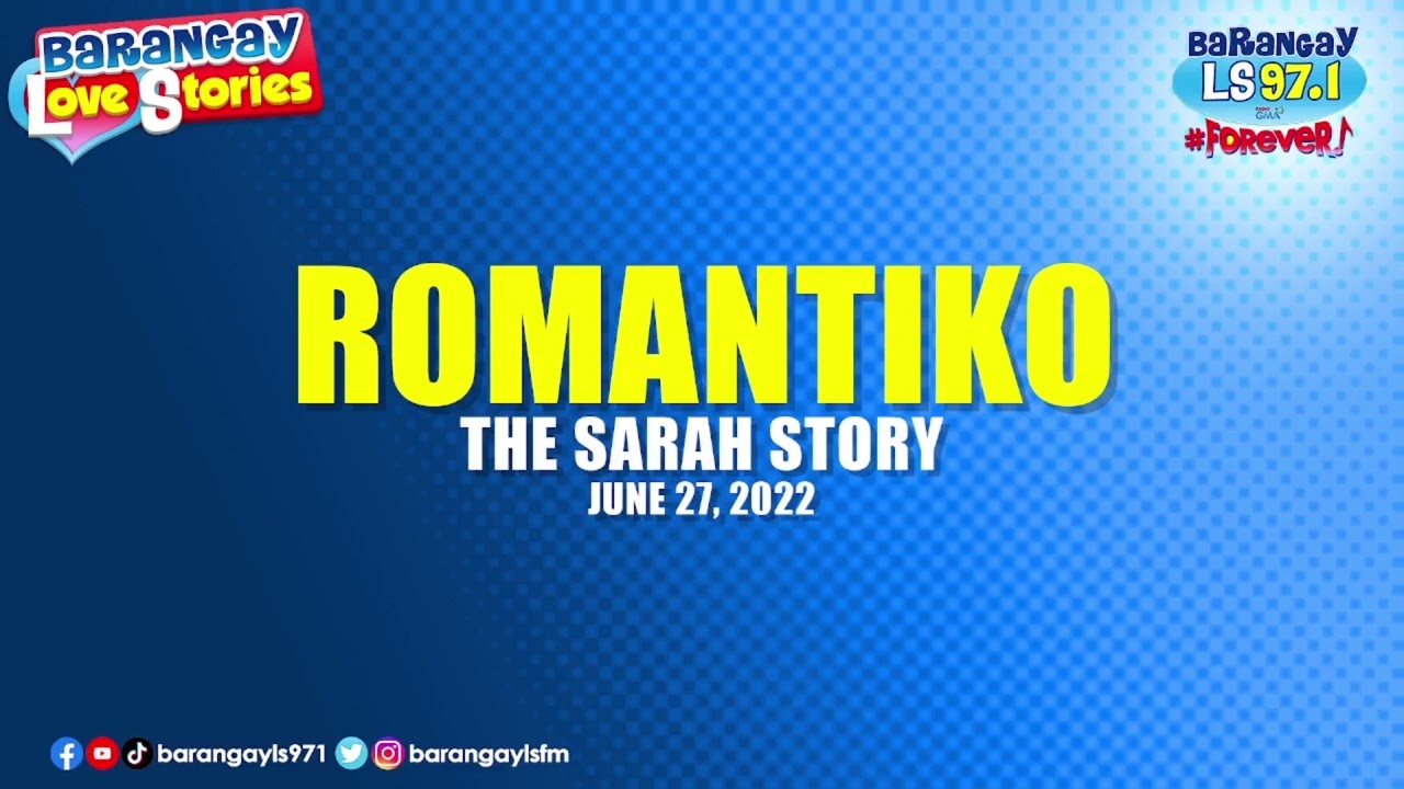 ROMANTIKO - SARAH | Papa Dudut | Barangay Love Stories
