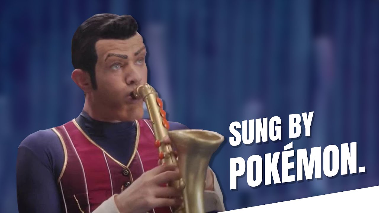 We Are Number One But Sung By Pokemon