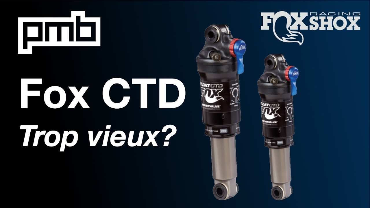 Fox Float CTD Evolution: Trop vieux c'est mort?