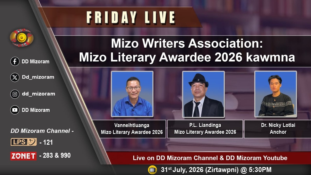 Friday Live : Mizo Writers Association's Mizo Literary Awardee 2026 Kawmna