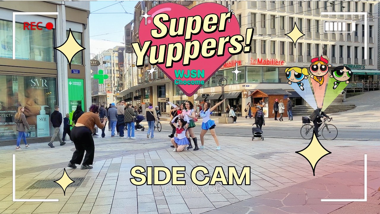 [KPOP IN PUBLIC | SIDE CAM] WJSN 쪼꼬미(CHOCOME) - Super Yuppers! (슈퍼 그럼요) | inSYNK from SWITZERLAND