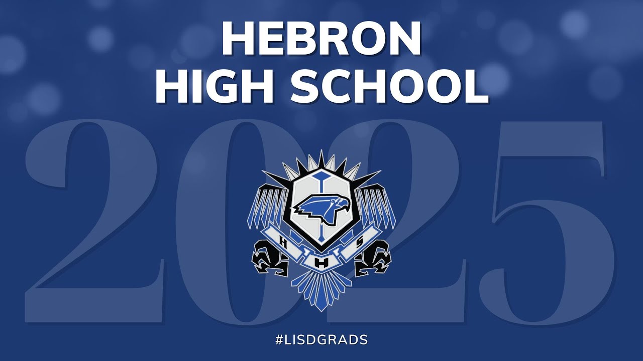 Hebron High School Graduation 2025