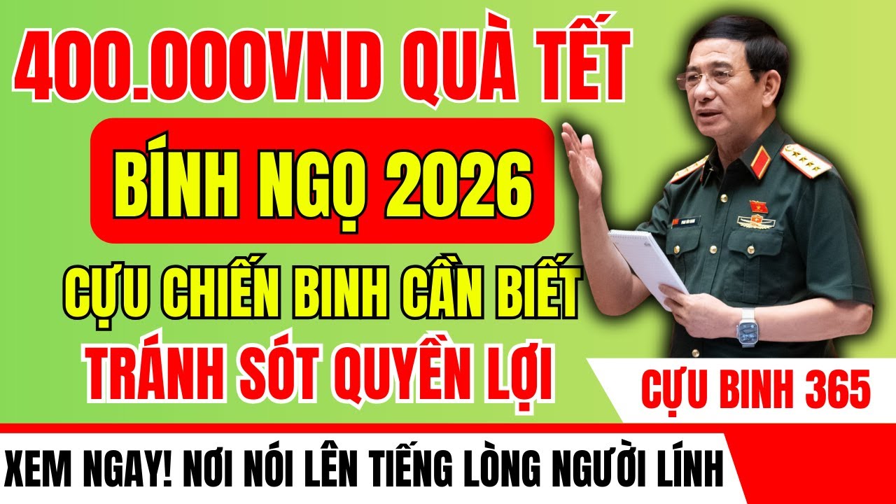 400.000 Đồng Quà Đại Hội XIV & Tết 2026 – Cựu Chiến Binh Nào Đủ Điều Kiện Được Nhận?