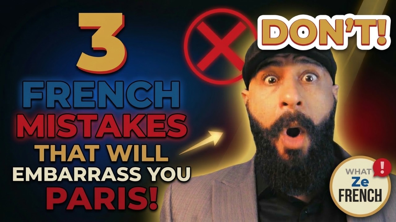 3 French Mistakes That Will Embarrass You in Paris!