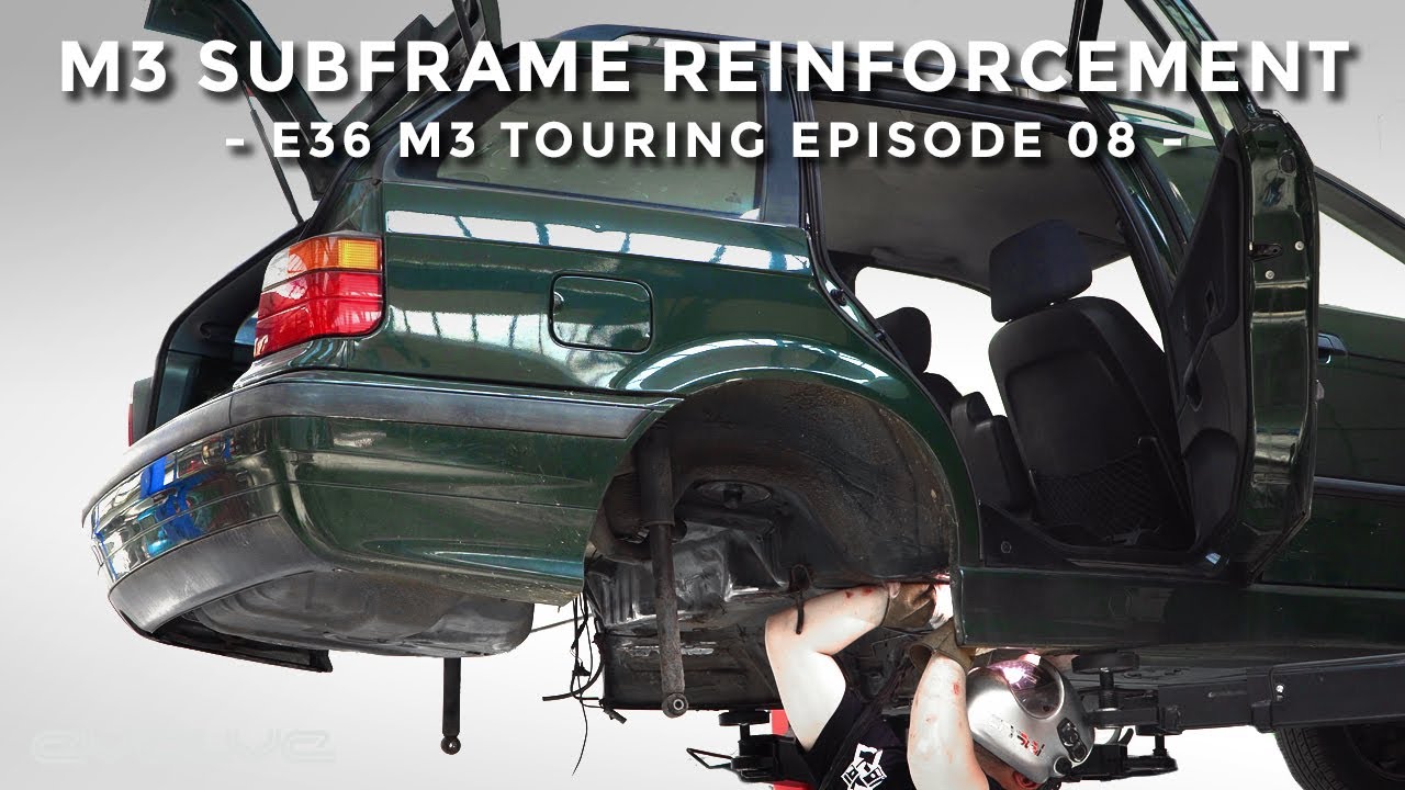 M3 Subframe Reinforcement Welding - E36 M3 Touring Ep 08