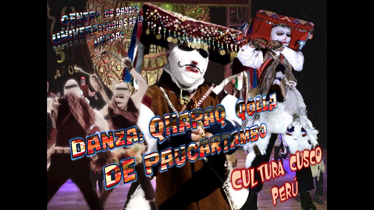 Danza Qhapaq Qolla de Paucartambo CEDUN UNSAAC
