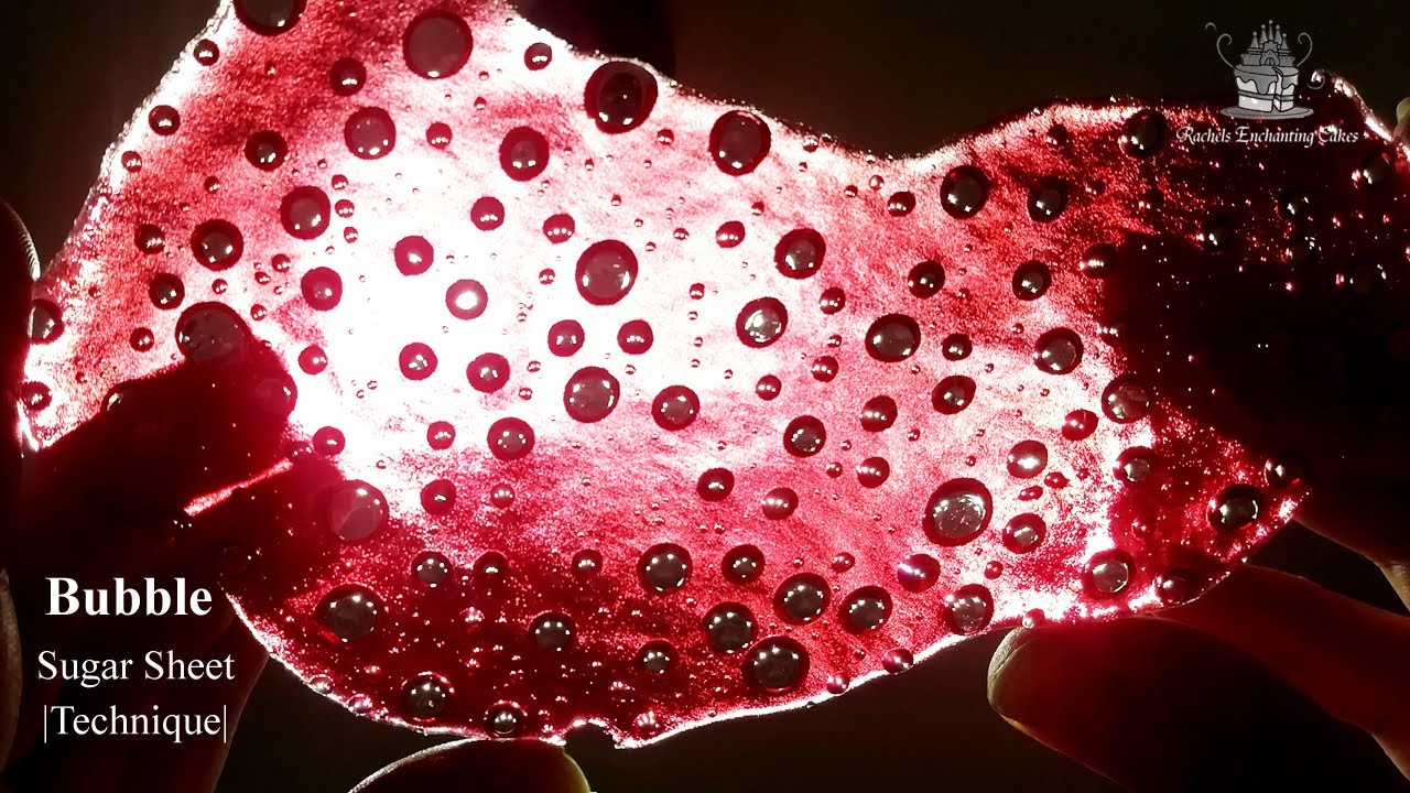 Bubble Sugar Sheet |Technique|